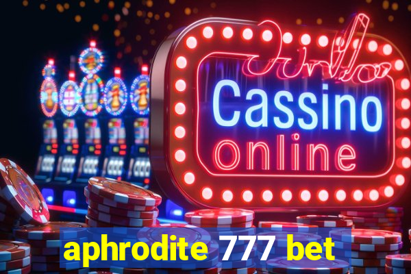 aphrodite 777 bet